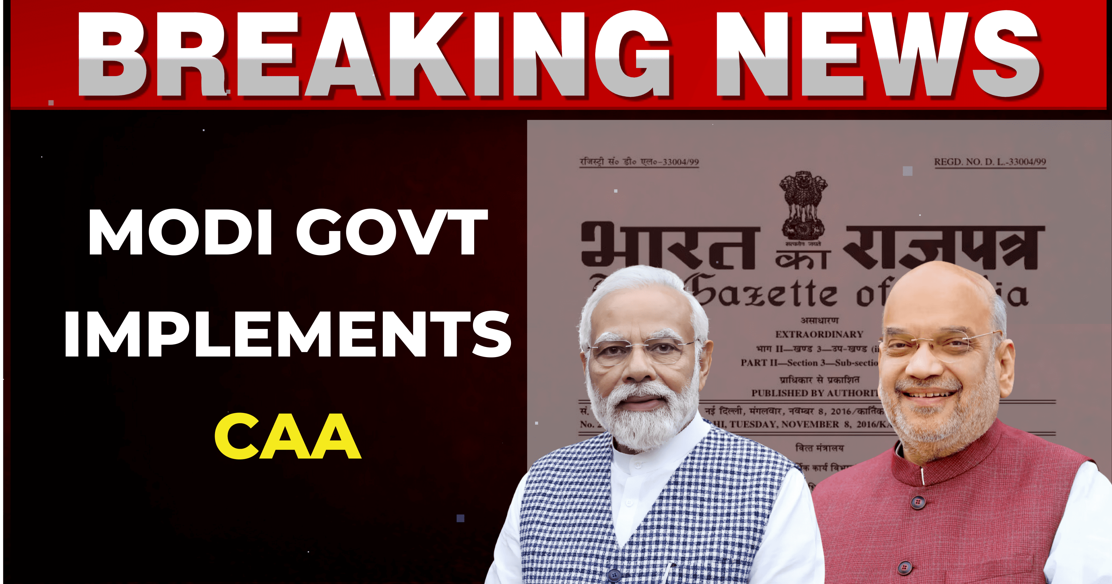 Modi Government Implements CAA